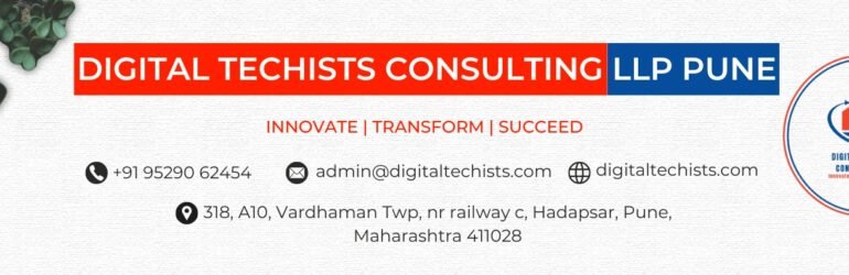 Digital Techists Consulting , LLP Pune